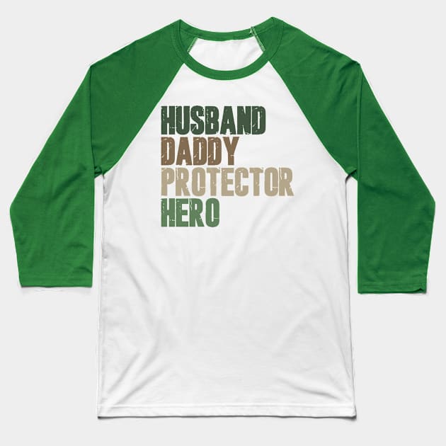 Husband Daddy Protector Hero Baseball T-Shirt by Etopix